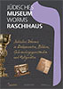 Plakat jüdisches Museum Raschihaus Worms, Abb mit 3 Ausstellungsstücken